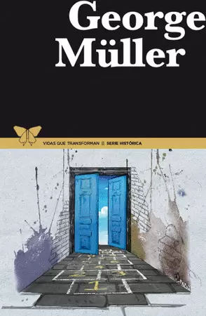 BIOGRAFÍA GEORGE MÜLLER