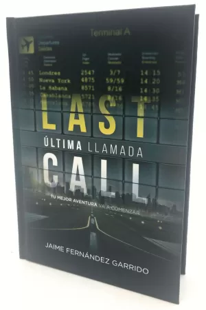 ÚLTIMA LLAMADA TU MEJOR AVENTURA VA A COMENZAR