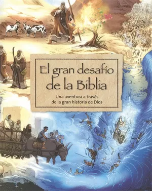 GRAN DESAFÍO DE LA BIBLIA