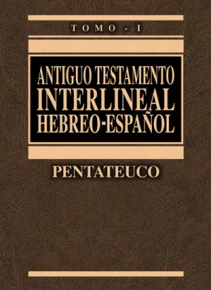 AT INTERLINEAL HEBREO ESP VOL 1 PENTATEUCO