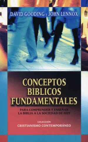 CONCEPTOS BÍBLICOS FUNDAMENTALES