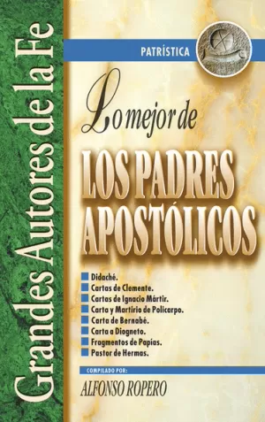 LO MEJOR DE PADRES APOSTÓLICOS