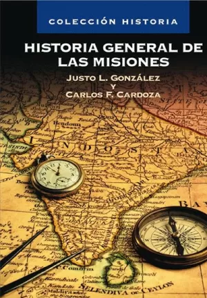 HISTORIA GENERAL DE MISIONES