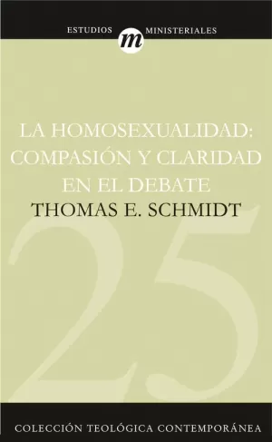 HOMOSEXUALIDAD COMPASIÓN Y CLARIDAD EN EL DEBATE