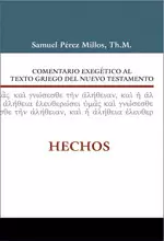 COMENTARIO EXEGÉTICO GRIEGO NT HECHOS