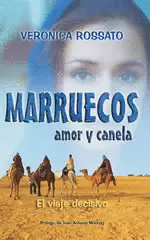 MARRUECOS AMOR Y CANELA
