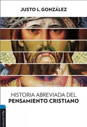 HISTORIA ABREVIADA DEL PENSAMIENTO CRISTIANO
