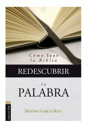 REDESCUBRIR LA PALABRA