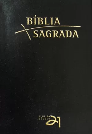 BÍBLIA ALMEIDA SÉCULO 21 IND PRETA COM FECHO PORTUGÚES