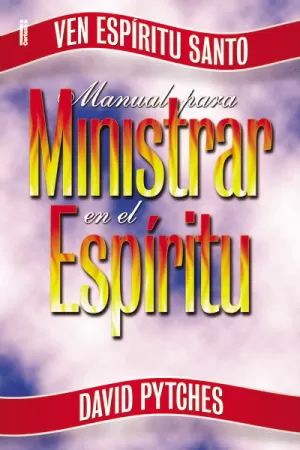 MANUAL PARA MINISTRAR EN EL ESPÍRITU