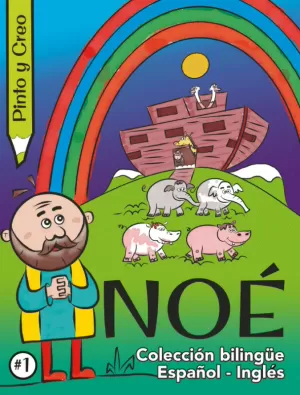 NOÉ - NOAH PINTO Y CREO BILINGÜE