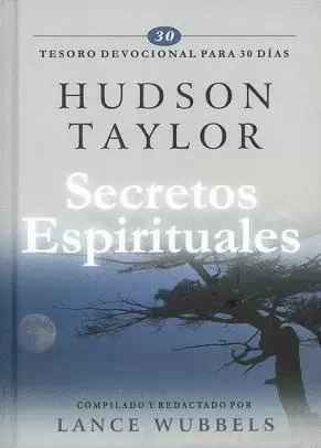 SECRETOS ESPIRITUALES HUDSON TAYLOR DEVOCIONAL TD