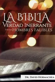 BIBLIA VERDAD INERRANTE HOMBRES FALIBLES