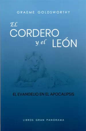 EL CORDERO Y EL LEÓN