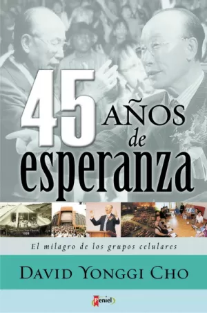 45 AÑOS DE ESPERANZA