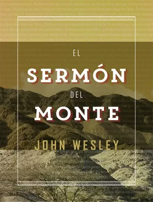SERMÓN DEL MONTE - J. WESLEY