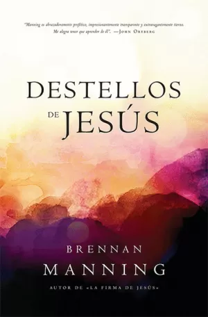 DESTELLOS DE JESÚS