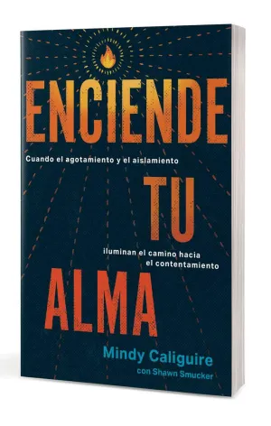 ENCIENDE TU ALMA