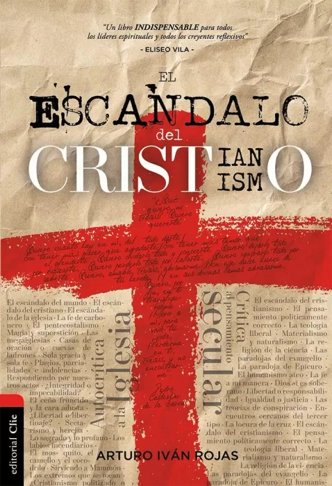 DEL CRISTIANISMO. ROJAS ARTURO IVAN. Libro en papel. 9788418204463 Librería Cristiana El Renuevo